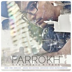 Farrokh – Dare Paeiz Mirese